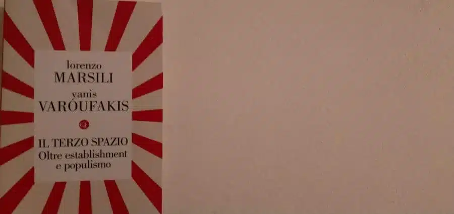 Lorenzo Marsili e Yanis Varoufakis – Il terzo spazio