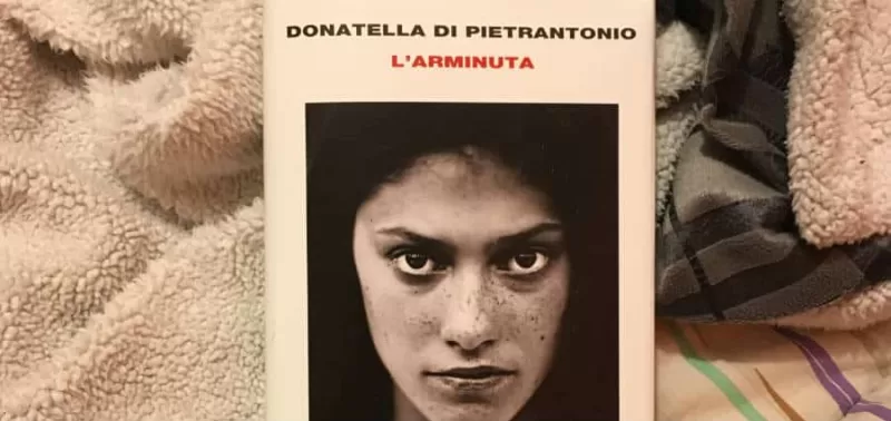 L’Arminuta - Donatella Di Pietrantonio
