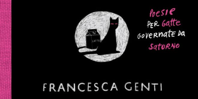 Anche la sofferenza ha la sua data di scadenza: Poesie per gatte governate da Saturno - Francesca Genti
