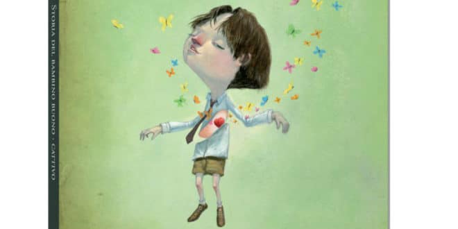 Storia del bambino buono. Storia del bambino cattivo