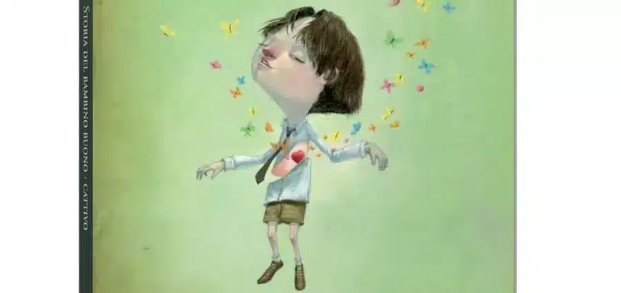 Storia del bambino buono. Storia del bambino cattivo