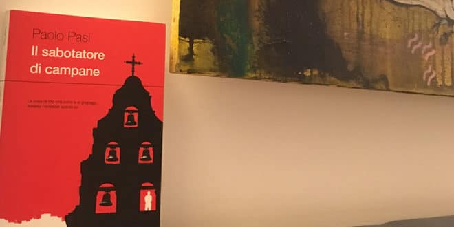 Il sabotatore di campane - Paolo Pasi