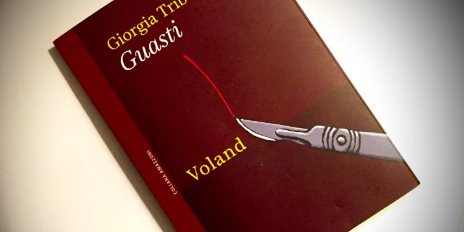guasti giorgia tribuiani recensione