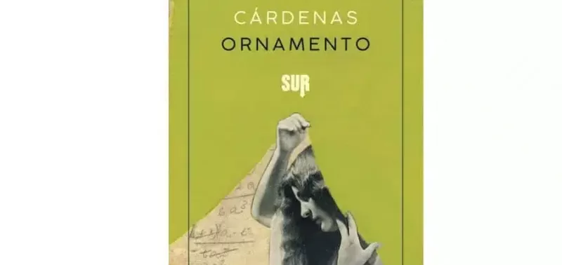 Juan Cárdenas - Ornamento - SUR
