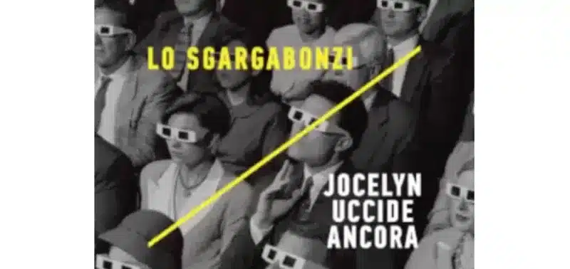 Lo Sgargabonzi - Jocelyn uccide ancora - Minimum Fax