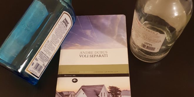 andre dubus - voli separati