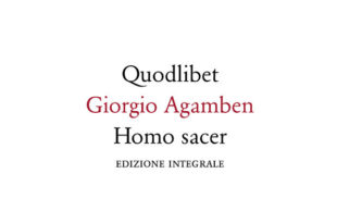 Giorgio Agamben - Homo sacer - Quodlibet