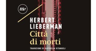 Herbert Lieberman - Città di morti - Minimum Fax