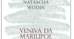 Natascha Wodin - Veniva da Mariupol - L'Orma Editore