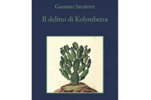 Gaetano Savatteri - Il delitto di Kolymbetra - Sellerio