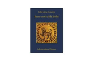 John Julius Norwich - Breve storia della Sicilia - Sellerio