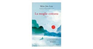 Min Jin Lee - La moglie coreana - Piemme