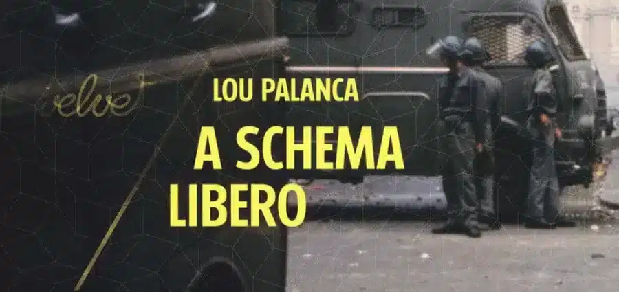 A schema libero - Lou Palanca