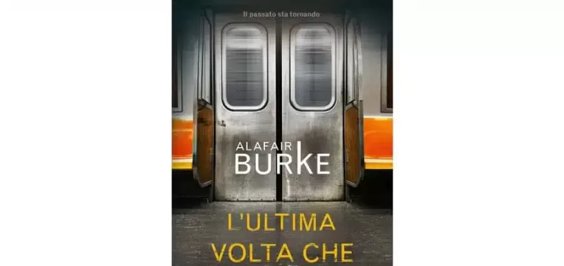 Alafair Burke - L'ultima volta che ti ho vista - Piemme