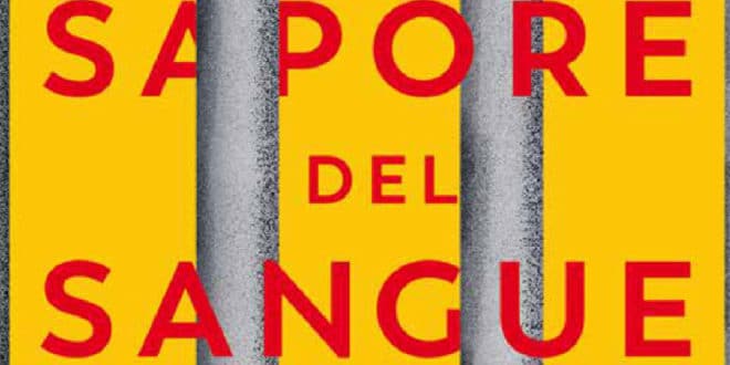 Gianni Biondillo - Il sapore del sangue - Guanda