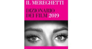 Paolo Mereghetti - Il Mereghetti dizionario dei film 2019 - Baldini+Castoldi