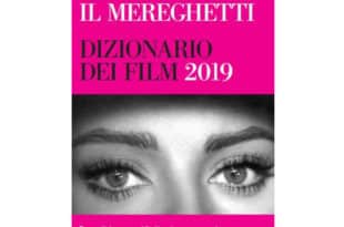 Paolo Mereghetti - Il Mereghetti dizionario dei film 2019 - Baldini+Castoldi