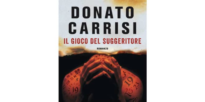 Senza Donato Carrisi - Il gioco del suggeritore - Longanesi