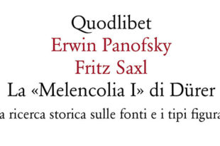 La «Melencolia I» di Dürer - Erwin Panofsky Fritz Sax