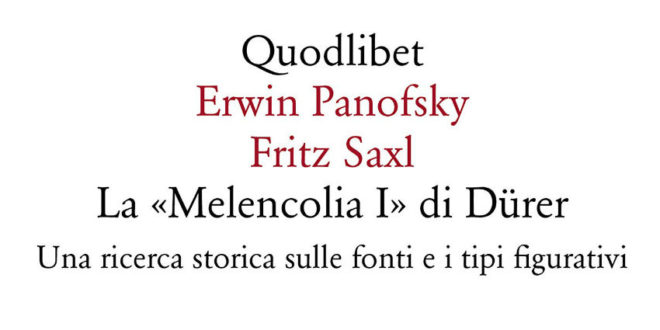 La «Melencolia I» di Dürer - Erwin Panofsky Fritz Sax