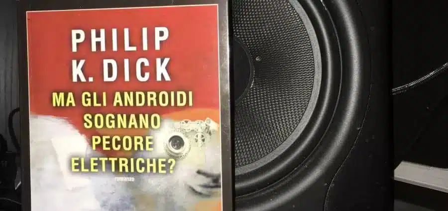 Ma gli androidi sognano pecore elettriche - Philip K. Dick