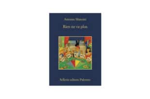 Rien ne va plus - Antonio Manzini