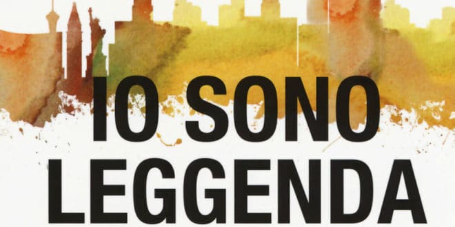 Io sono leggenda - Richard Matheson