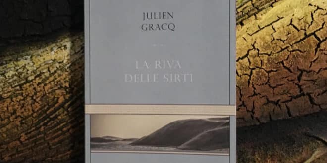 La riva delle Sirti - Julien Gracq