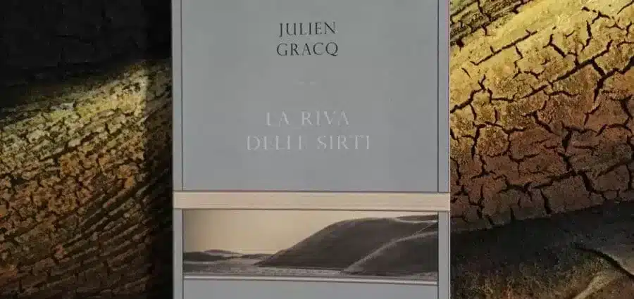 La riva delle Sirti - Julien Gracq