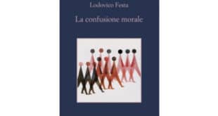 Lodovico Festa - La confusione morale - Sellerio