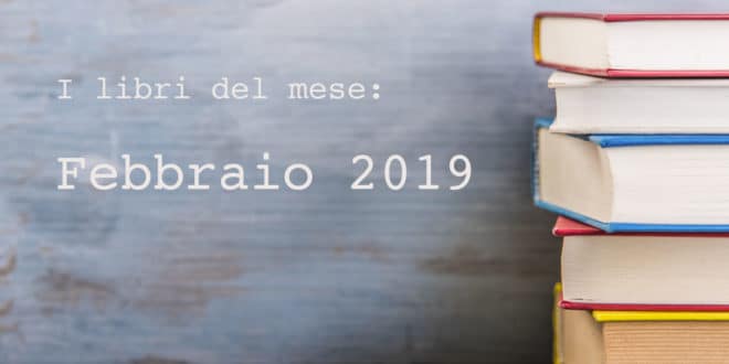 libri-del-mese-febbraio-2019