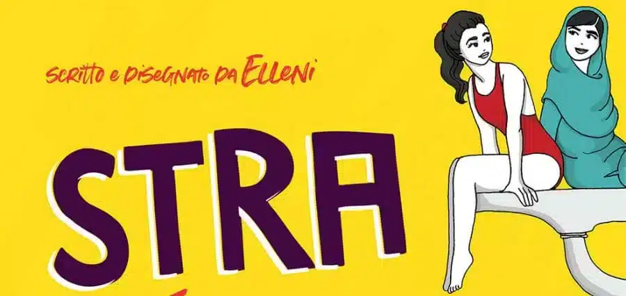 La Elleni - Stra-Ordinarie – Vita e imprese di 30 donne decisamente fuori dagli schemi