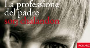 La professione del Padre - Sorj Chalandon