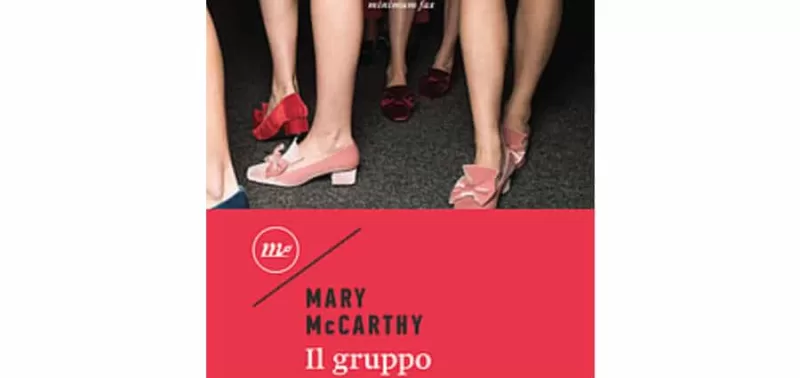 Mary McCarthy - Il gruppo - Minimum Fax