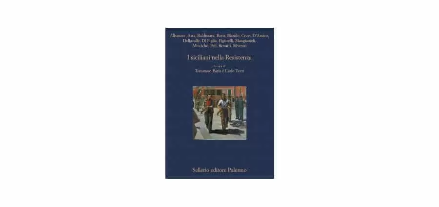A cura di Tommaso Baris Carlo Verri - I siciliani nella Resistenza - Sellerio