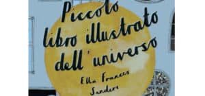 Ella Frances Sanders - Piccolo libro illustrato dell’universo - Marcos y Marcos