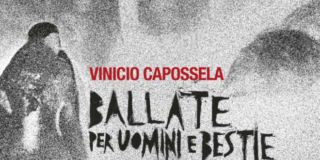 Ballate per uomini e bestie