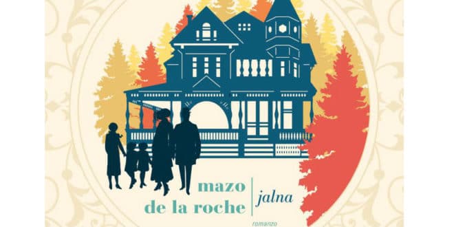Mazo de la Roche - Jalna - Fazi Editore