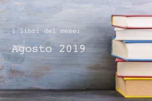 Libri da leggere ad agosto 2019