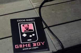 Game Boy. Poesie per pogare - Ciccio Rigoli