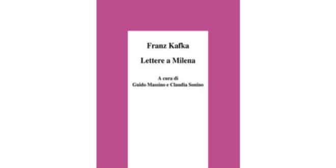 Lettere a Milena - Franz Kafka