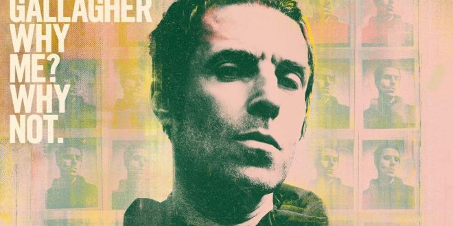Liam Gallagher copertina why me? why not.