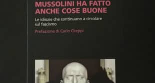 Mussolini ha fatto anche cose buone… ed io una volta ho segnato di tacco