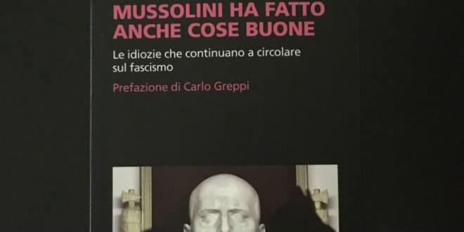 Mussolini ha fatto anche cose buone… ed io una volta ho segnato di tacco