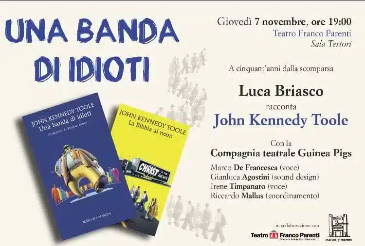 uca Briasco racconta John Kennedy Toole al teatro Franco Parenti