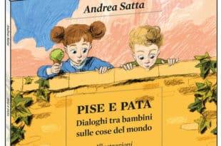 Pise e Pata. Dialoghi tra bambini sulle cose del mondo