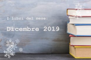 Regali di natale 2019, i libri di dicembre