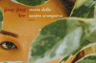 Jing-Jing Lee - Storia della nostra scomparsa - Fazi Editore