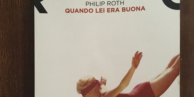 Quando-lei-era-buona---Philip-Roth