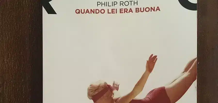 Quando-lei-era-buona---Philip-Roth